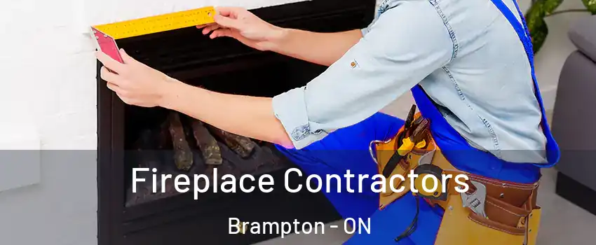  Fireplace Contractors Brampton - ON